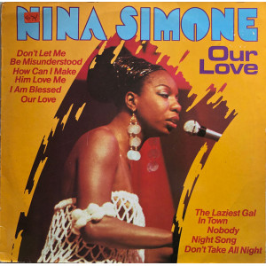 Nina Simone – Our Love