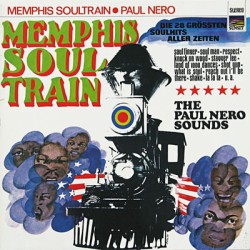 Paul Nero Sounds, The – Memphis Soul Train