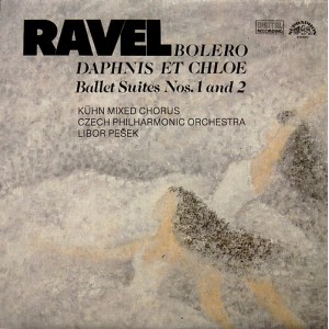 Maurice Ravel, Kühn Mixed Choir, Czech Philharmonic Orchestra, The, Libor Pešek – Bolero / Daphnis Et Chloe (Ballet Suites Nos. 1 And 2)