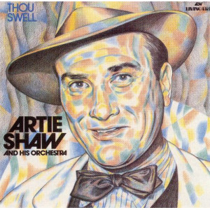 Artie Shaw And His Orchestra – Thou Swell