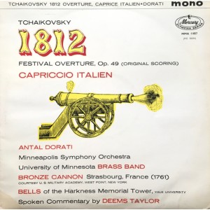 Pyotr Ilyich Tchaikovsky - Antal Dorati, Minneapolis Symphony Orchestra, University Of Minnesota Brass Band – 1812 / Capriccio Italien
