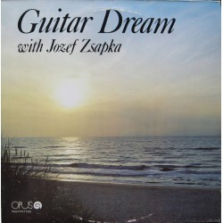 Jozef Zsapka – Guitar Dream With Jozef Zsapka