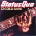 Status Quo – 12 Gold Bars