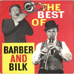 Chris Barber And Acker Bilk – The Best Of Barber And Bilk