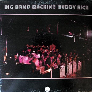 Buddy Rich – Big Band Machine