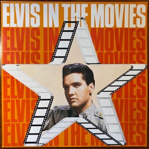 Elvis Presley – Elvis In The Movies