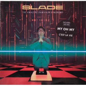 Slade – The Amazing Kamikaze Syndrome