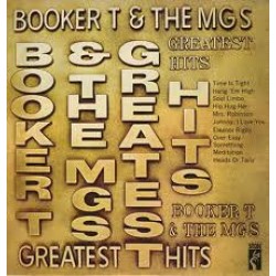 Booker T & The MGs – Greatest Hits