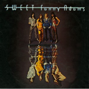 Sweet, The – Sweet Fanny Adams