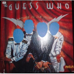 Guess Who, The – Power In The Music