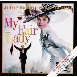 Audrey Hepburn & Rex Harrison – My Fair Lady (Original Soundtrack)