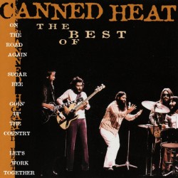 Canned Heat – The Best Of