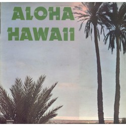 Unknown Artist – Aloha Hawaii