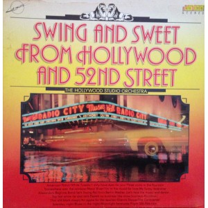 Hollywood Studio Orchestra (2) – Swing And Sweet From Hollywood And 52nd Street