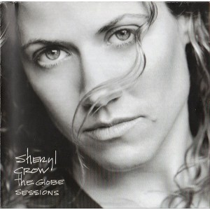 Sheryl Crow – The Globe Sessions