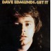 Dave Edmunds – Get It