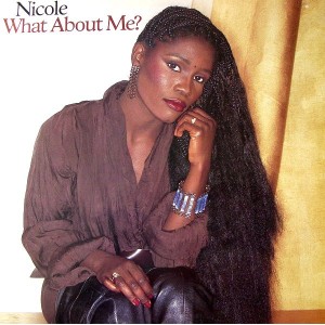 Nicole J McCloud – What About Me?