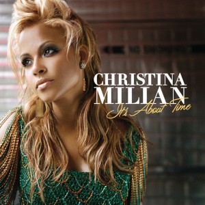 Christina Milian – Its About Time