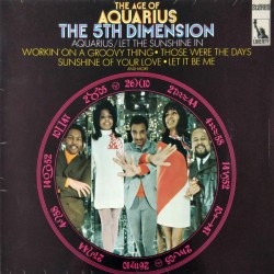 Fifth Dimension, The – The Age Of Aquarius