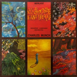 Hector Berlioz, Budapest Symphony Orchestra, Charles Munch – Symphoni…