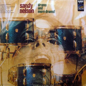 Sandy Nelson – Drums And More Drums!