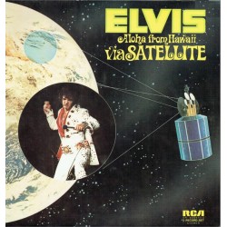 Elvis Presley – Aloha From Hawaii Via Satellite