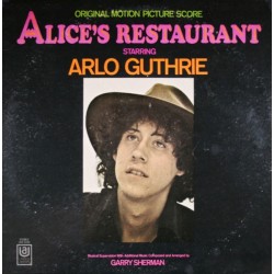 Arlo Guthrie, Garry Sherman – Alices Restaurant (Original Motion Pict…