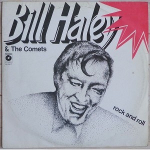 Bill Haley And His Comets – Rock And Roll