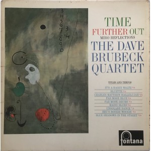 Dave Brubeck Quartet, The – Time Further Out (Miro Reflections)