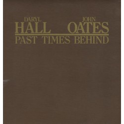 Daryl Hall & John Oates – Past Times Behind
