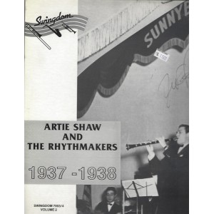 Artie Shaw – Artie Shaw And His Rhythmakers 1937-1938 Volume 2