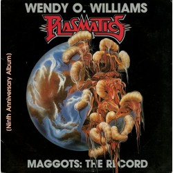 Wendy O. Williams / Plasmatics (2) – Maggots: The Record