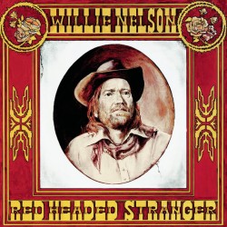 Willie Nelson – Red Headed Stranger