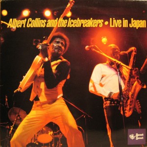 Albert Collins And The Icebreakers – Live In Japan