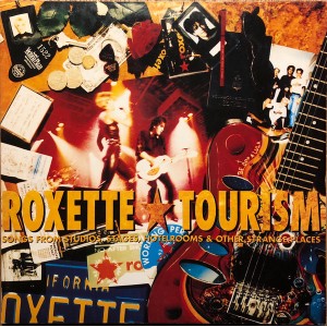 Roxette – Tourism
