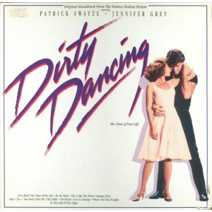 Various – Dirty Dancing (Original Soundtrack From The Vestron Motion Picture)