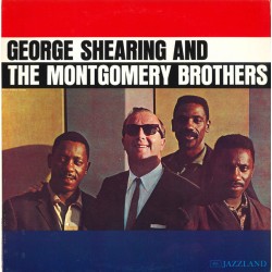 George Shearing And Montgomery Brothers, The – George Shearing And Th…