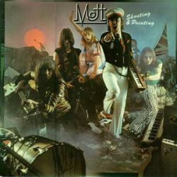 Mott (3) – Shouting And Pointing