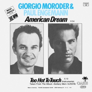 Giorgio Moroder & Paul Engemann – American Dream