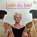 Peggy Lee – Latin Ala Lee!