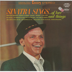 Frank Sinatra – Sinatra Sings...Of Love And Things