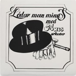 Macs Orkester – Låtar Man Minns Med Macs Orkester