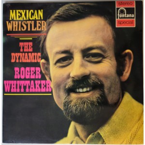 Roger Whittaker – Mexican Whistler