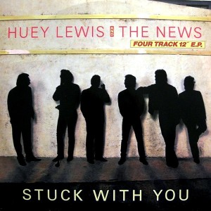 Huey Lewis & The News – Stuck With You