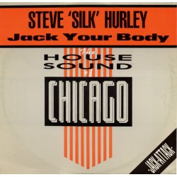 Steve Silk Hurley – Jack Your Body