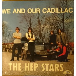 Hep Stars, The – We And Our Cadillac