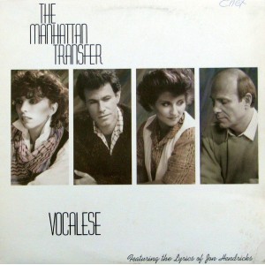 Manhattan Transfer, The – Vocalese