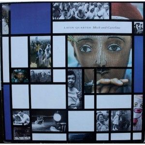 Latin Quarter – Mick And Caroline