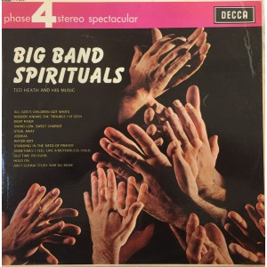 Ted Heath And His Music – Big Band Spirituals