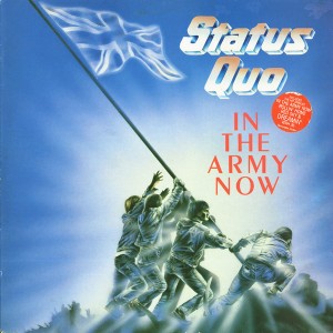 Status Quo – In The Army Now